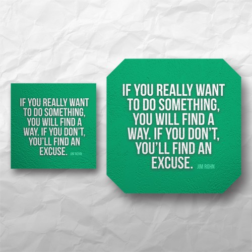Quote - If you really want to do something...